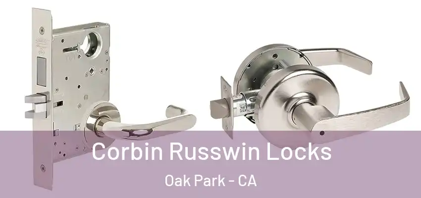  Corbin Russwin Locks Oak Park - CA