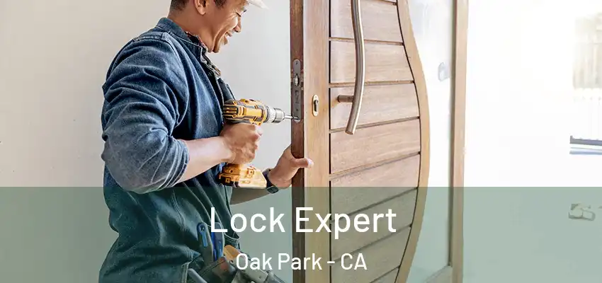  Lock Expert Oak Park - CA