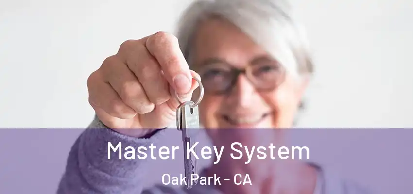  Master Key System Oak Park - CA