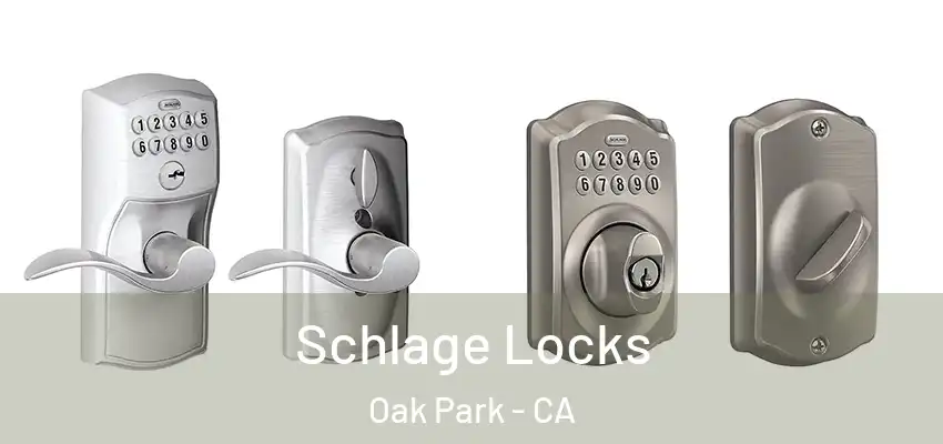  Schlage Locks Oak Park - CA